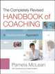 The Completely Revised Handbook of Coaching: A Developmental Approach, Pamela McLean 