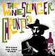 The Wineslinger Chronicles: Texas on the Vine (Grover E. Murray Studies in the American Southwest), Russell D. Kane, Doug Frost 