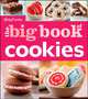 Betty Crocker The Big Book of Cookies (Betty Crocker Big Book), Betty Crocker 