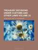 Treasury decisions under customs and other laws Volume 33, United States. Dept. of Treasury 
