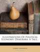 Illustrations of Political Economy: Demerara. a Tale..., Harriet Martineau 