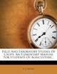 Field And Laboratory Studies Of Crops: An Elementary Manual For Students Of Agriculture..., A. G. McCall 
