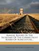Annual Report Of The Secretary Of The Connecticut Board Of Agriculture..., 