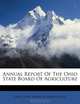Annual Report Of The Ohio State Board Of Agriculture, 