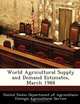 World Agricultural Supply and Demand Estimates, March 1988, 