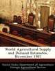 World Agricultural Supply and Demand Estimates, November 1987, 