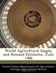 World Agricultural Supply and Demand Estimates, June 1986, 
