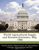 World Agricultural Supply and Demand Estimates, May 1986, 