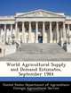 World Agricultural Supply and Demand Estimates, September 1984, 