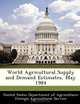 World Agricultural Supply and Demand Estimates, May 1984, 