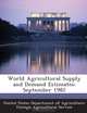 World Agricultural Supply and Demand Estimates: September 1982, 