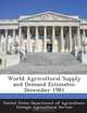 World Agricultural Supply and Demand Estimates: December 1981, 