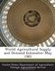 World Agricultural Supply and Demand Estimates: May 1981, 