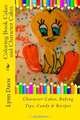 Coloring Book Cakes and Character Cakes, Lynn Davis 