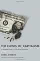 The Crises of Capitalism: A Different Study of Political Economy, Saral Sarkar 