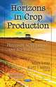 Horizons in Crop Production: Precision Agriculture and No-till Farming (Agriculture Issues and Policies), 