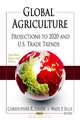 Global Agriculture: Projections to 2020 and U.S. Trade Trends (Agriculture Issues and Policies), 