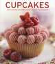 Cupcakes: 150 enticing recipes shown in 300 photographs, Carol Pastor 