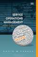Service Operations Management: The Total Experience, David W. Parker 