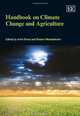 Handbook on Climate Change and Agriculture (Elgar Original Reference), Ariel Dinar, Robert Mendelsohn 