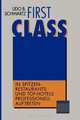 First Class: In Spitzen-Restaurants und Top-Hotels professionell auftreten (German Edition), 
