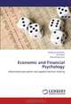 Economic and Financial Psychology: Information perception and applied decision-making, Andrey Kudryavtsev, Gil Cohen, Shlomit Hon-Snir 