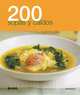 200 sopas y caldos (200 Recetas) (Spanish Edition), Sara Lewis 