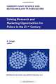 Linking Research and Marketing Opportunities for Pulses in the 21st Century: Proceedings of the Third International Food Legumes Research Conference ... and Biotechnology in Agriculture) (Volume 34), 