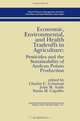 Economic, Environmental, and Health Tradeoffs in Agriculture: Pesticides and the Sustainability of Andean Potato Production (Natural Resource Management and Policy), 