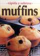Muffins (Spanish Edition), Rico y Sabroso 