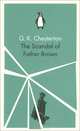The Scandal of Father Brown, G. K. Chesterton 