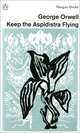 Keep The Aspidistra Flying, George Orwell 