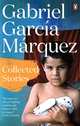 Collected Stories, Marquez Gabriel Garcia 