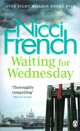Waiting for Wednesday, Nicci French 
