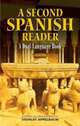 A Second Spanish Reader. A Dual-Language Book, Appelbaum Stanley 