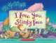 I Love You, Stinky Face (+ Audio CD), Mccourt Lisa 