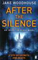 After the Silence, Jake Woodhouse 