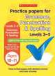 Practice Papers. Grammar, Punctuation and Spelling. Levels 3-5, Lesley Fletcher 