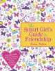 Smart Girl's Guide to Friendship, Fiona Foden 