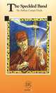 The Speckled Band: Level A, Sir Arthur Conan Doyle 