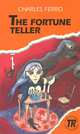 The Fortune Teller: Level 3, Charles Ferro 