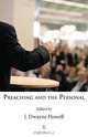 Preaching and the Personal, J. Dwayne Howell 