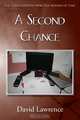 A Second Chance, David Lawrence 