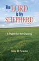 Lord Is My Shepherd, Victor M. Parachin 