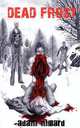 Dead Frost, Adam Millard 