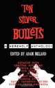 Ten Silver Bullets, Brent Abell 