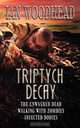 Triptych Decay, Ian Woodhead 