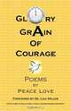 Glory Grain of Courage, Mary Ezenwa 