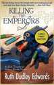 Killing the Emperors, Ruth Dudley Edwards 