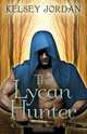 The Lycan Hunter, Kelsey Jordan 